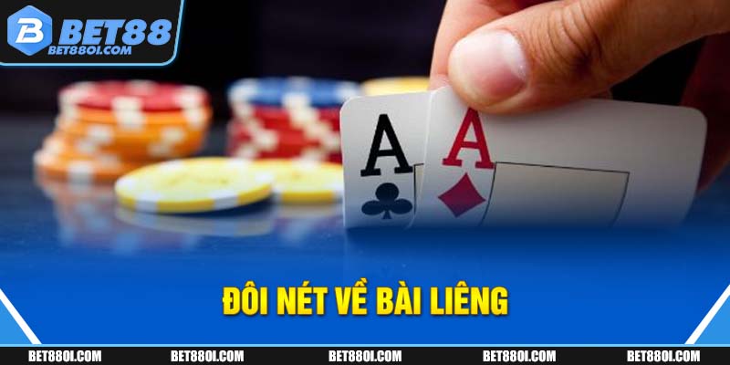 Đôi nét về bài Liêng