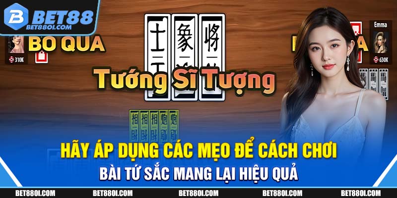 Hãy áp dụng các mẹo để cách chơi bài tứ sắc mang lại hiệu quả
