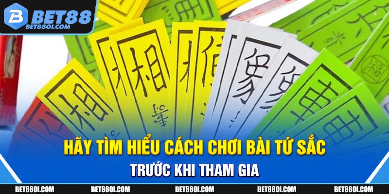 Hãy tìm hiểu cách chơi bài tứ sắc trước khi tham gia